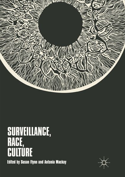 Surveillance Race Culture