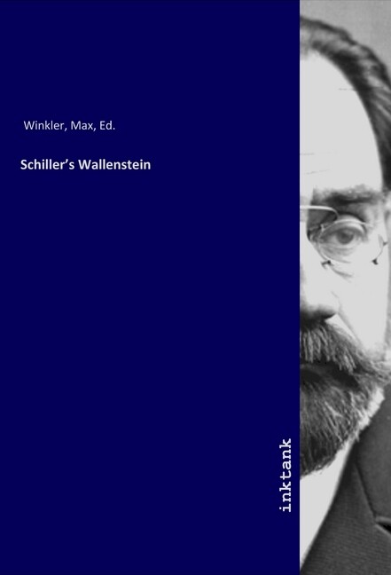 Schiller‘s Wallenstein