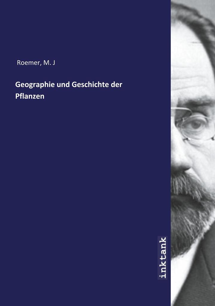Image of Geographie und Geschichte der Pflanzen