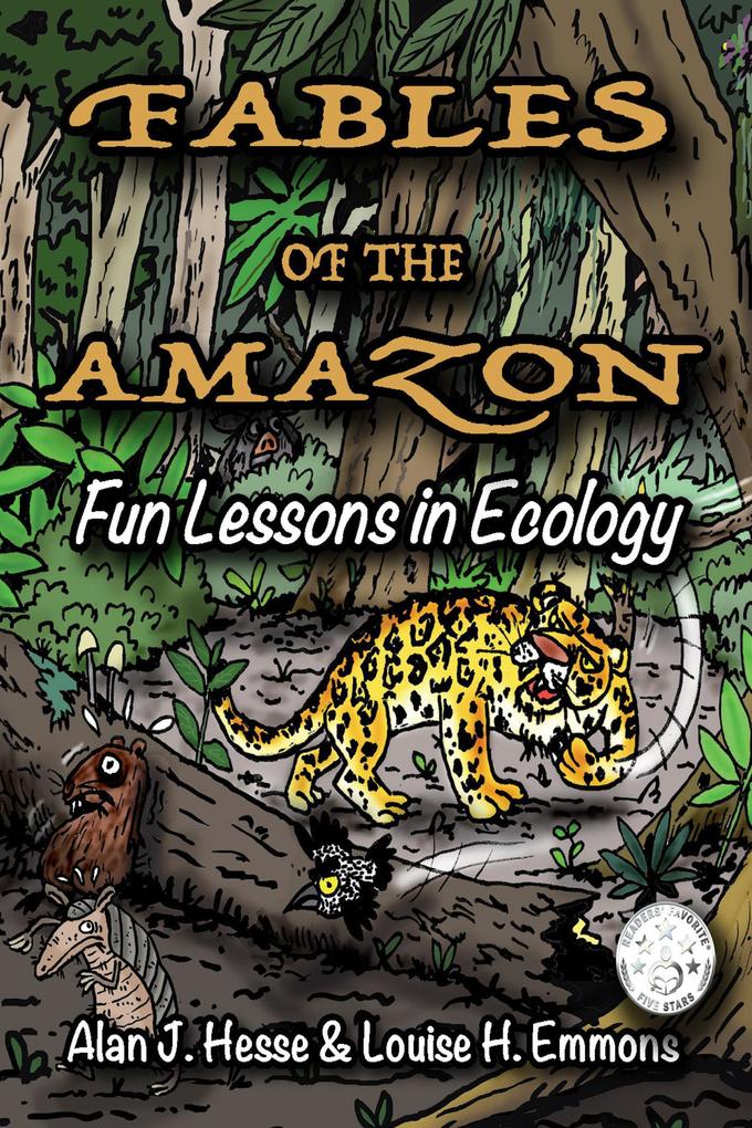 Fables of the Amazon: Fun Lessons in Ecology