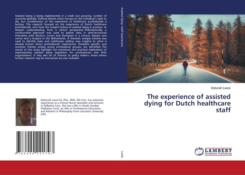 The experience of assisted dying for Dutch healthcare staff