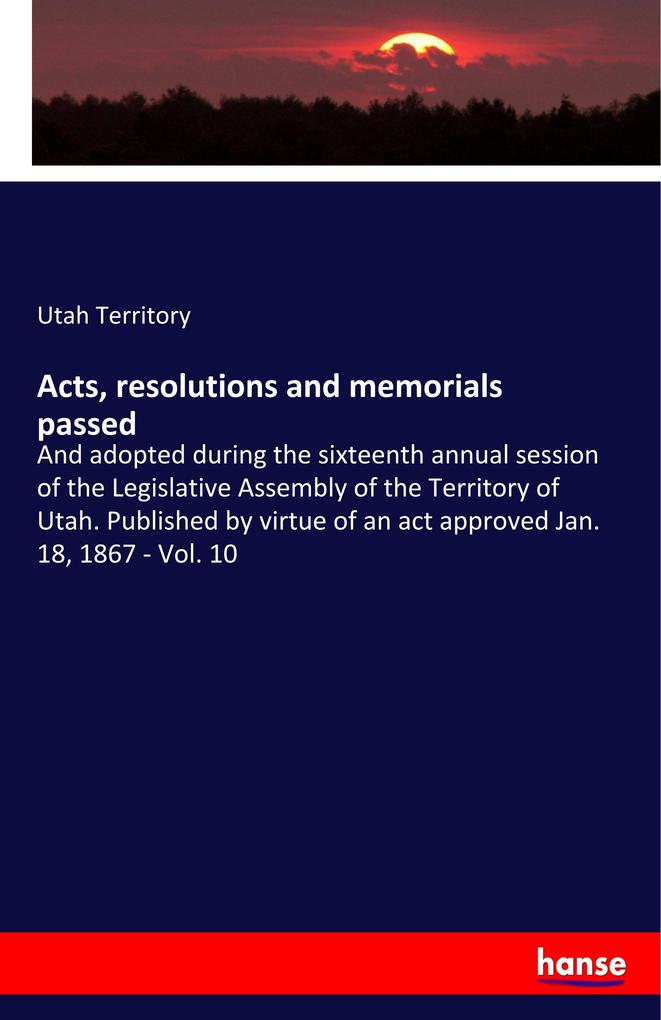 Acts resolutions and memorials passed