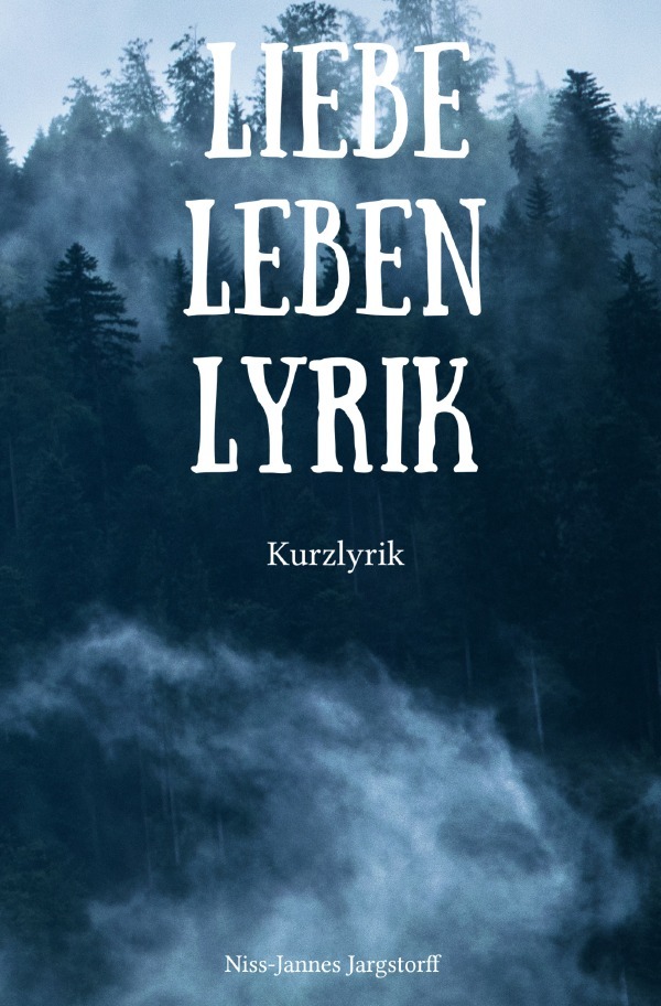 Image of Liebe Leben Lyrik