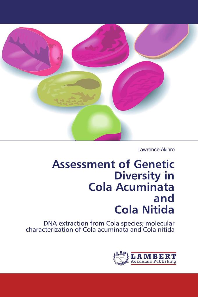 Assessment of Genetic Diversity in Cola Acuminata and Cola Nitida