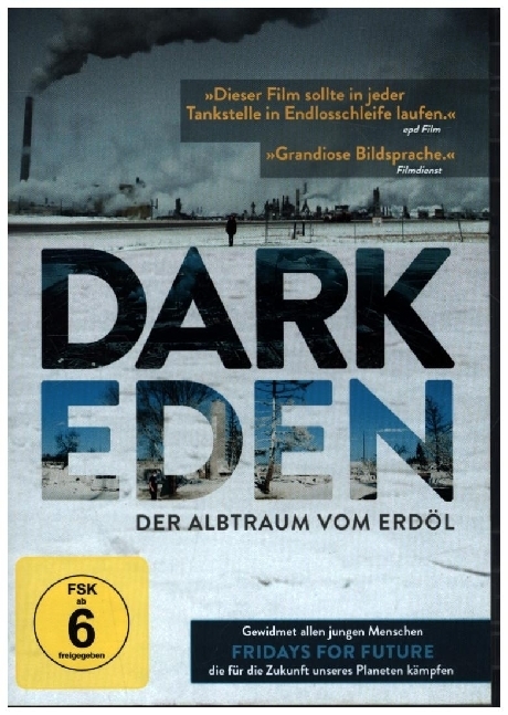 Dark Eden - Der Albtraum vom Erdöl