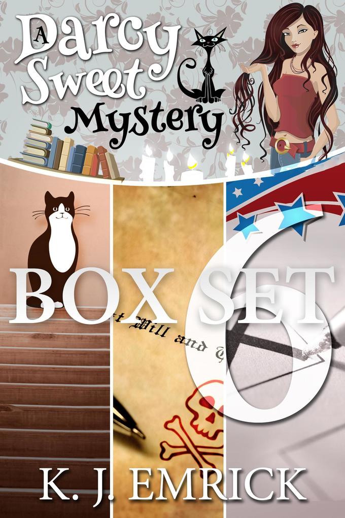 A Darcy Sweet Mystery Box Set Six (A Darcy Sweet Cozy Mystery #6)