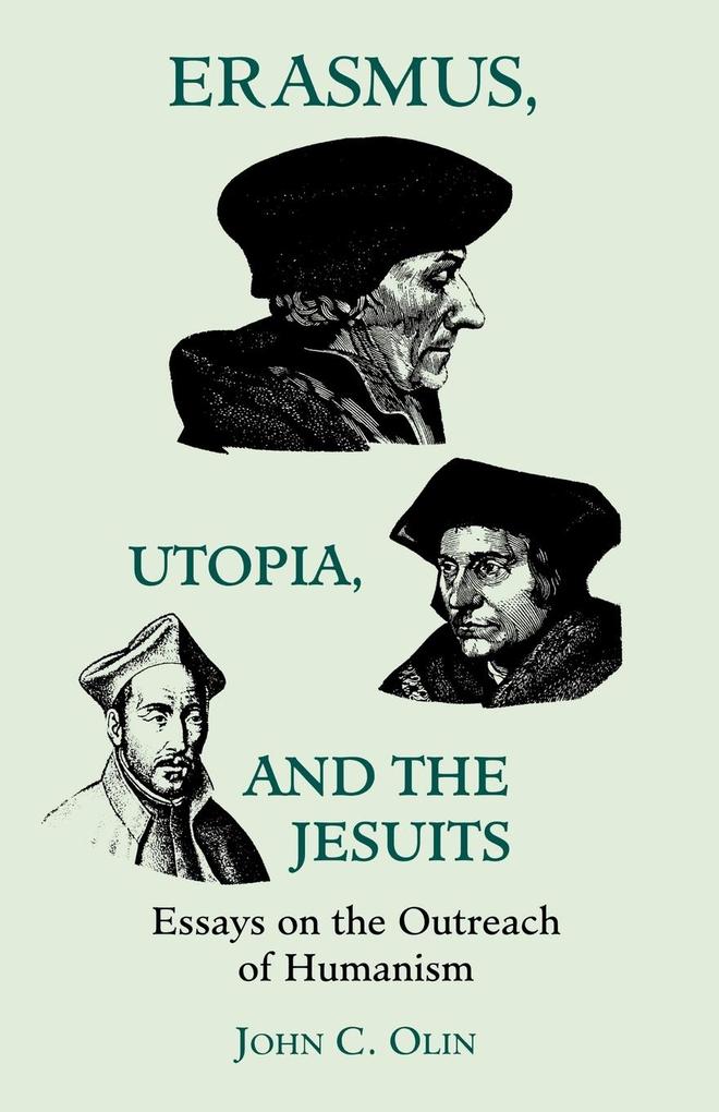 Erasmus Utopia and the Jesuits