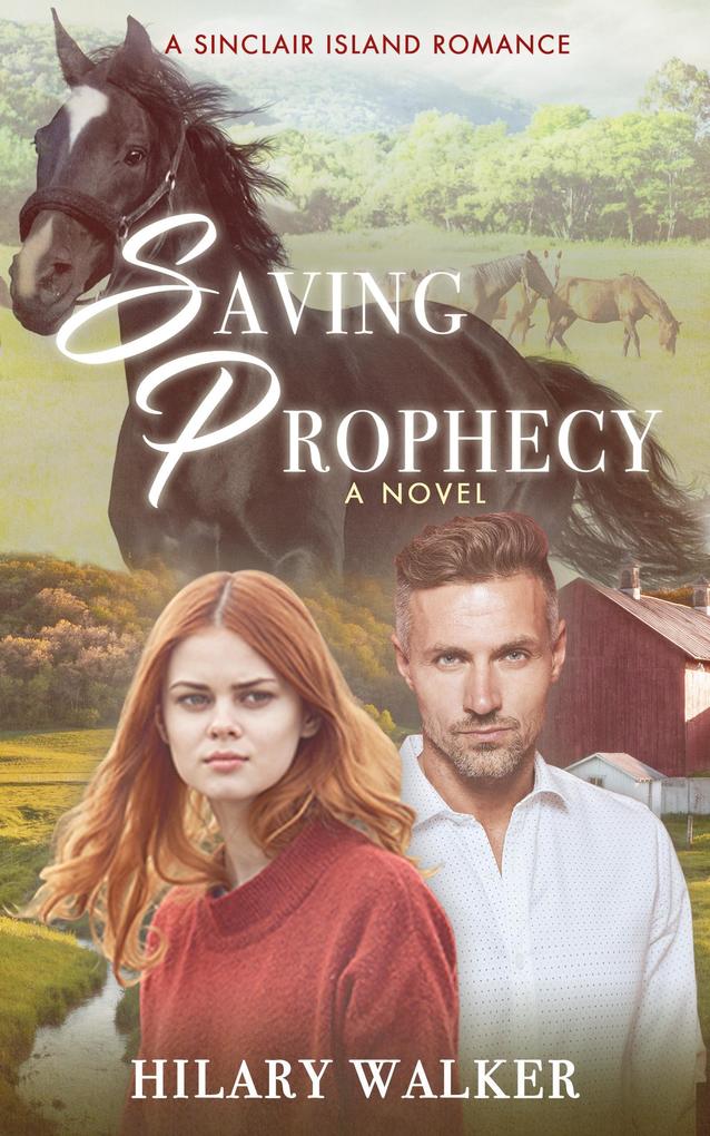 Saving Prophecy (A Sinclair Island Romance #1)