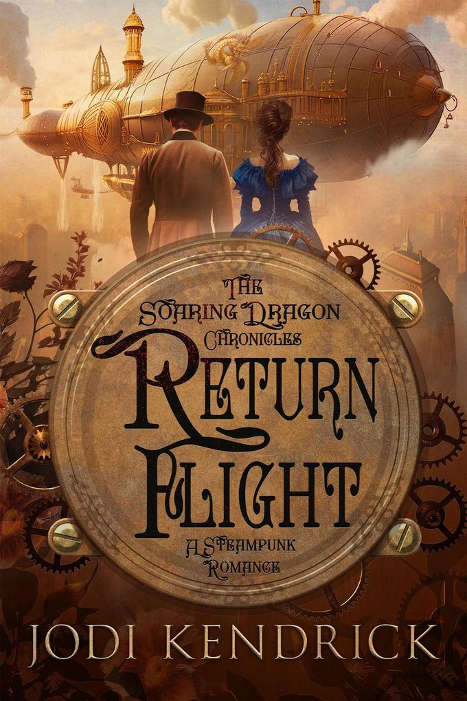 Return Flight (The Soaring Dragon Chronicles #0)
