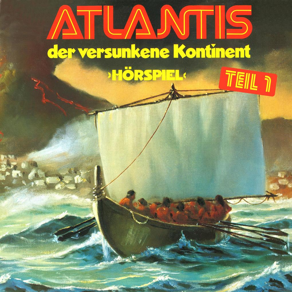 Atlantis der versunkene Kontinent Folge 1