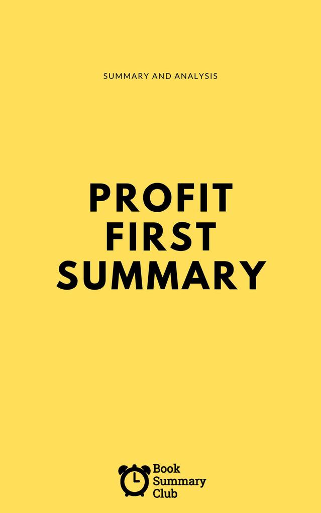 Profit First Summary