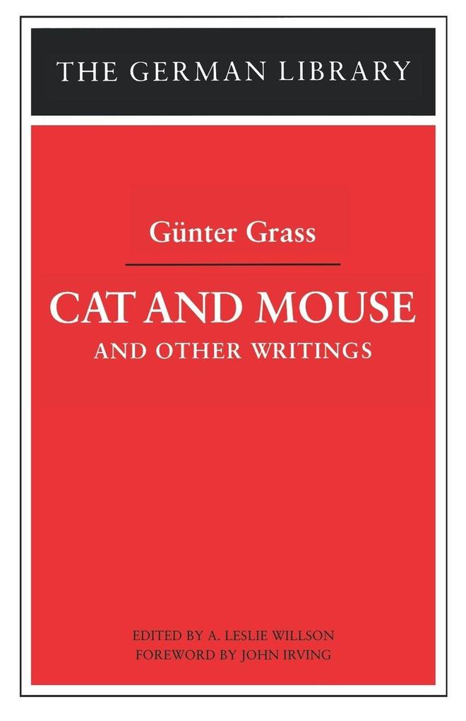 Cat and Mouse and Other Writings