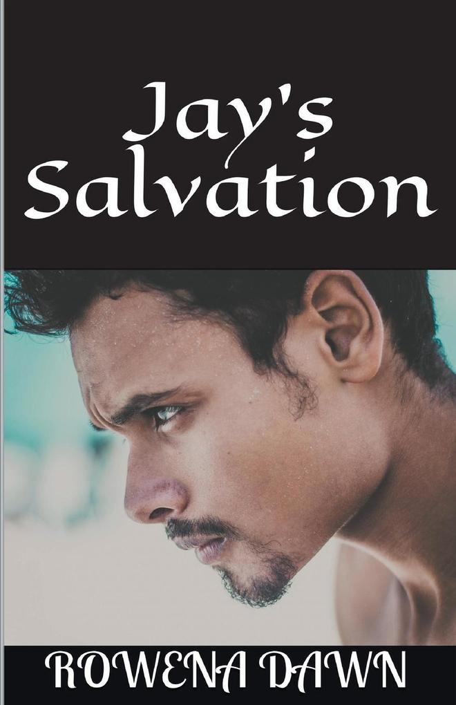 Jay‘s Salvation