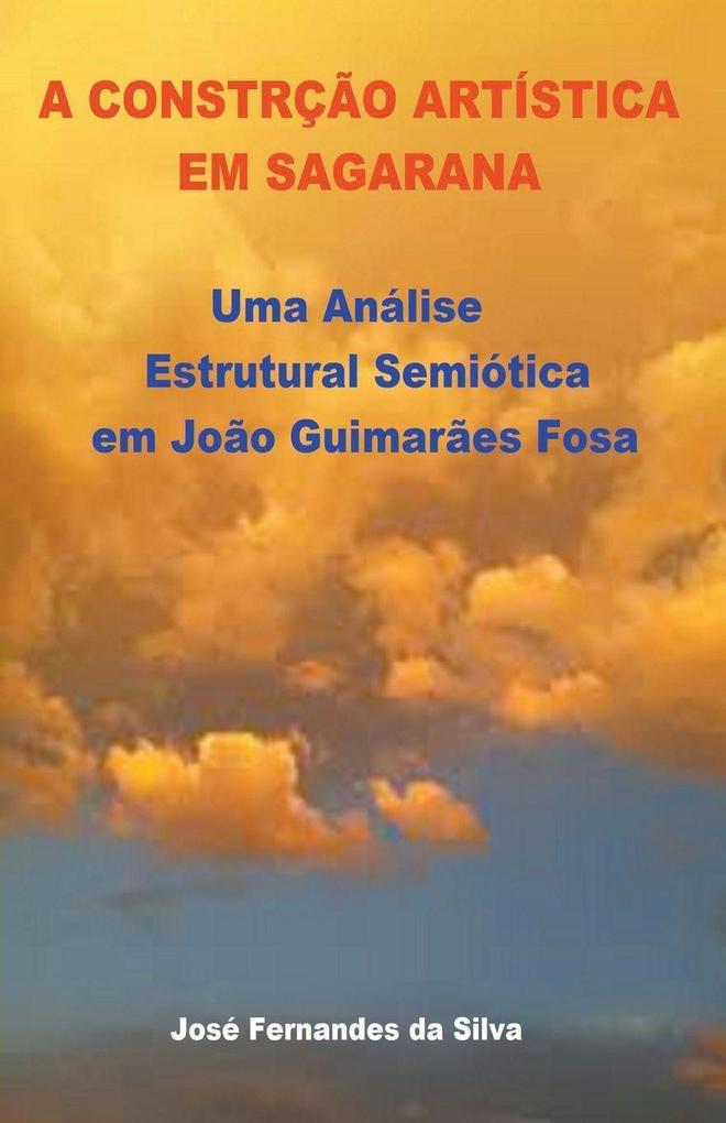 A Construção Artística em Sagarana