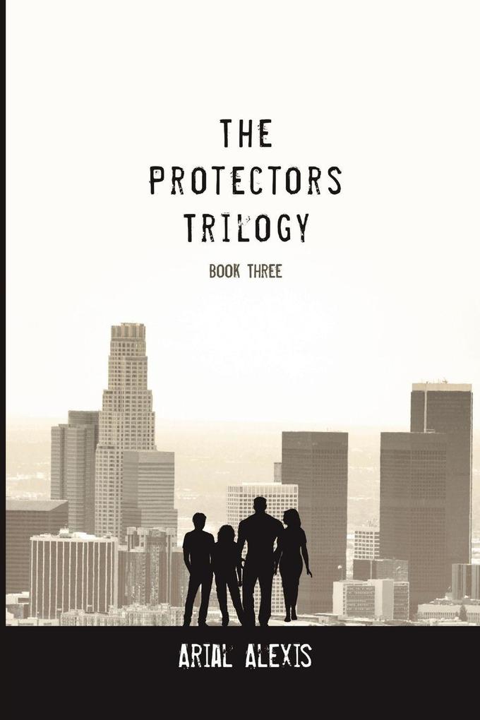 The Protectors Trilogy