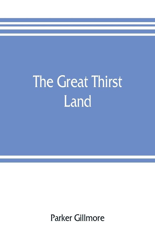 The great thirst land