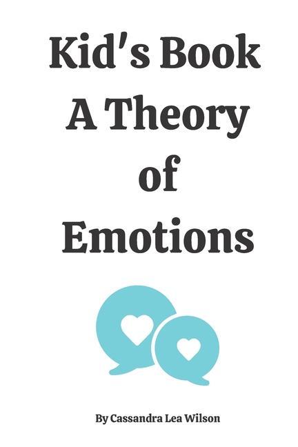 Kid‘s Book - A Theory of Emotions