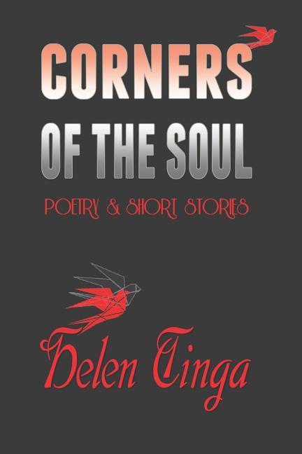 Corners of the Soul: Poetry and Short Stories