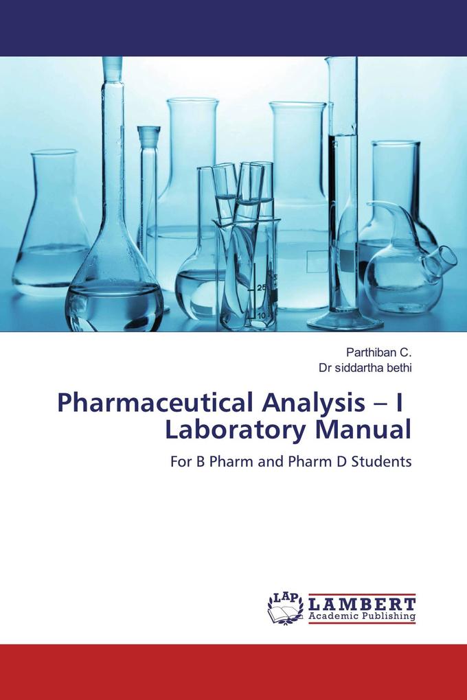Pharmaceutical Analysis - I Laboratory Manual