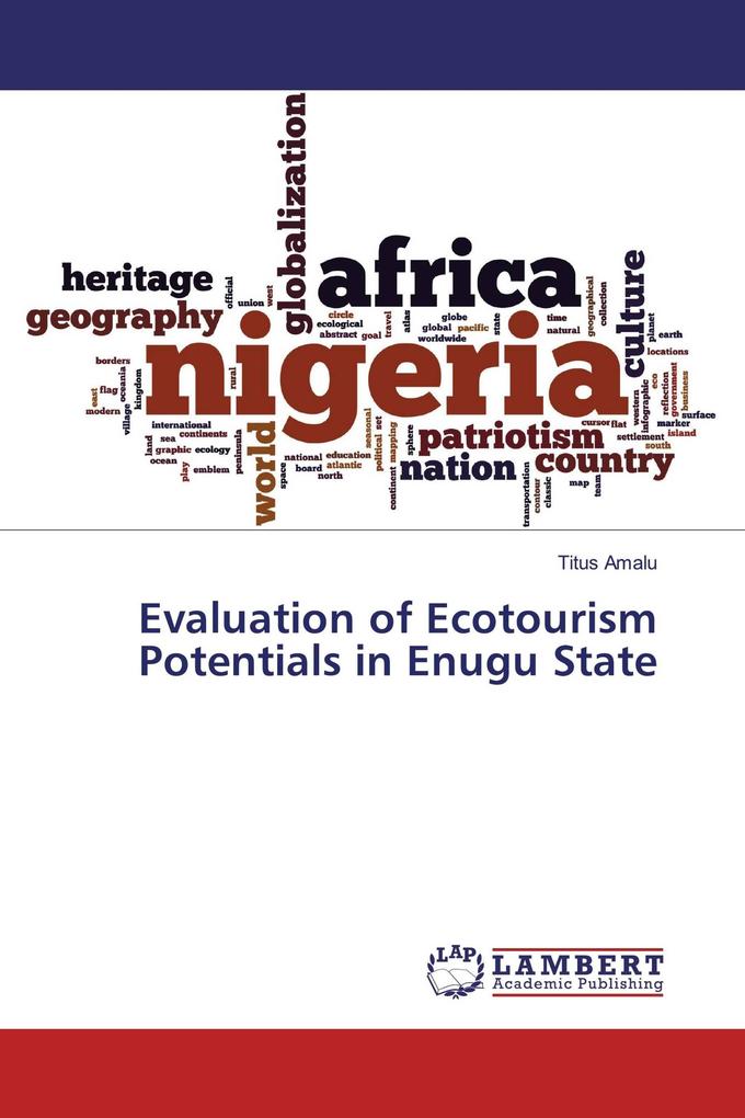 Evaluation of Ecotourism Potentials in Enugu State