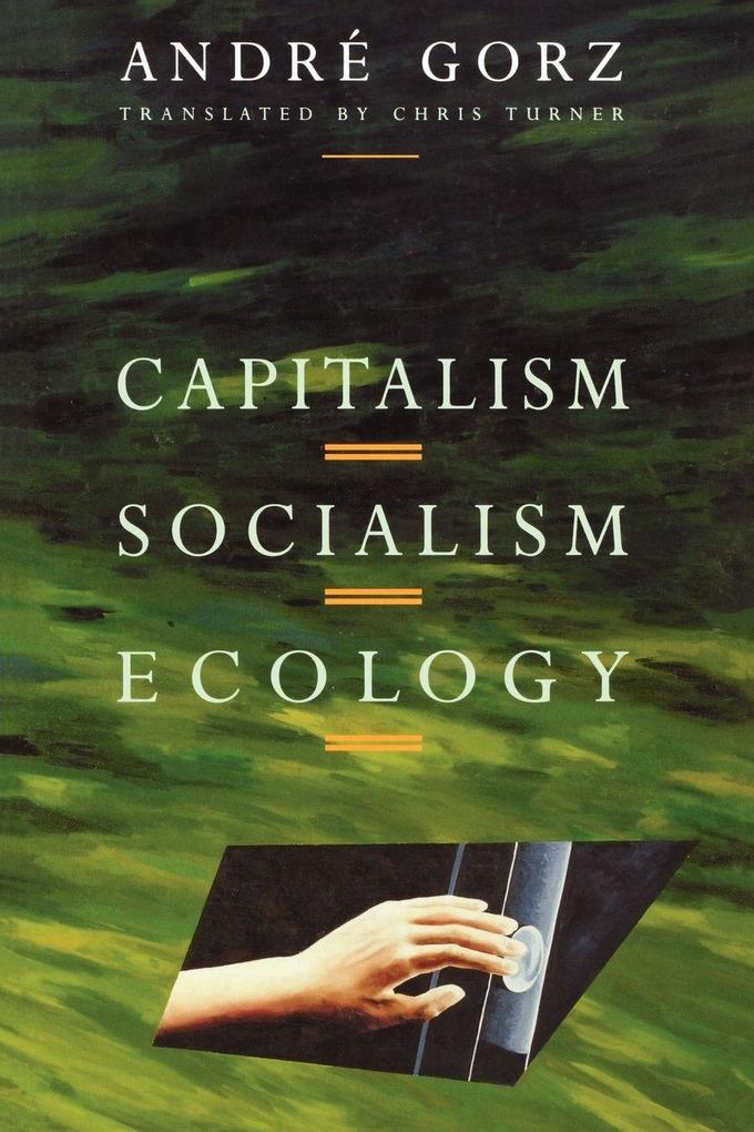 Capitalism Socialism Ecology