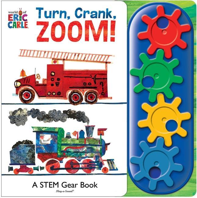 World of Eric Carle: Turn Crank Zoom! a Stem Gear Sound Book