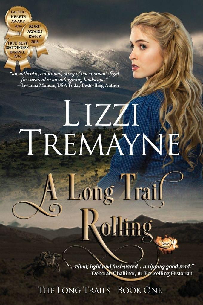 A Long Trail Rolling