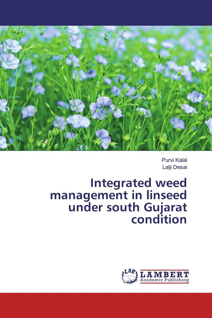 Integrated weed management in linseed under south Gujarat condition