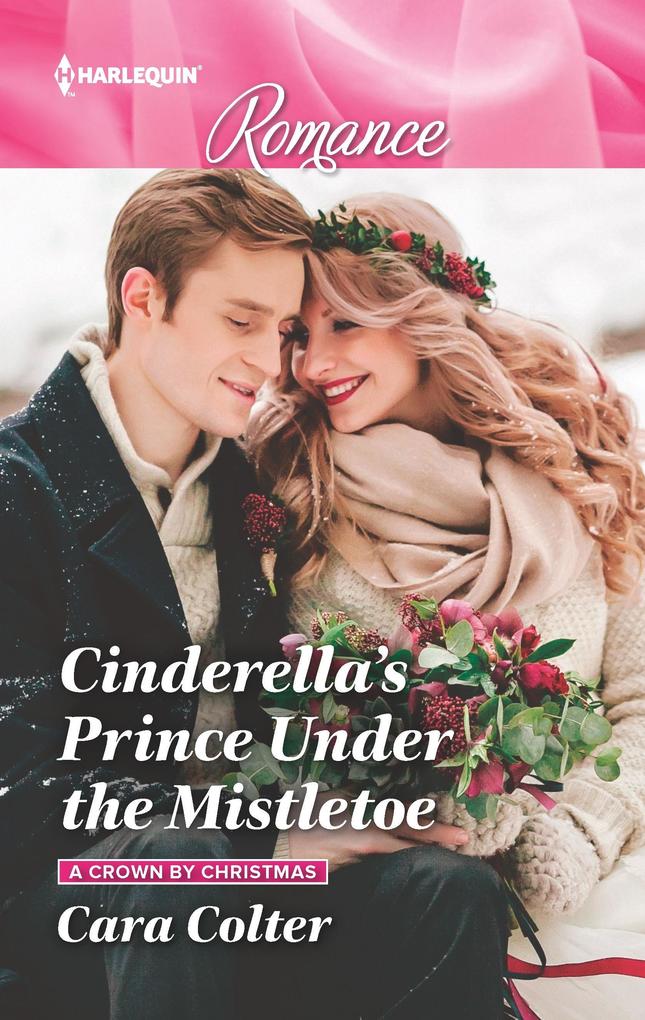 Cinderella‘s Prince Under the Mistletoe