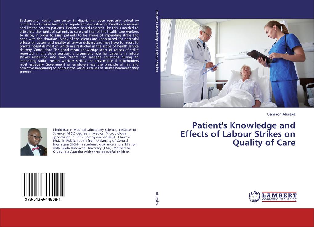Patient's Knowledge and Effects of Labour Strikes on Quality of Care