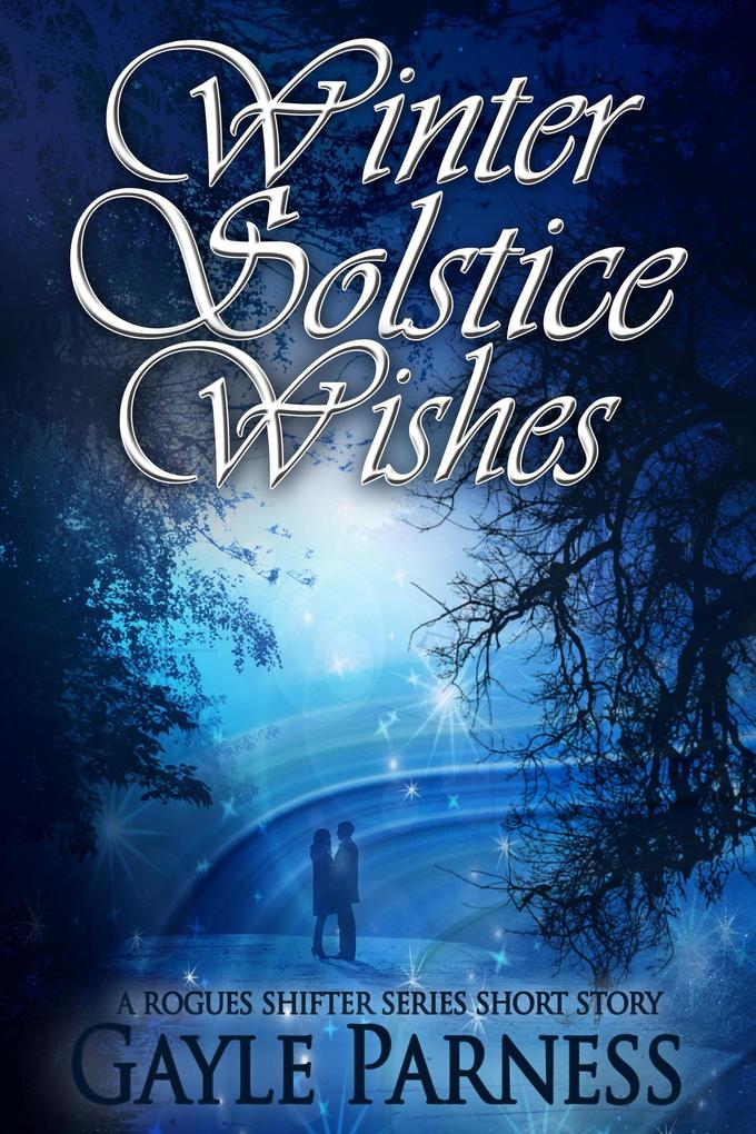 Winter Solstice Wishes (Rogues Shifter)