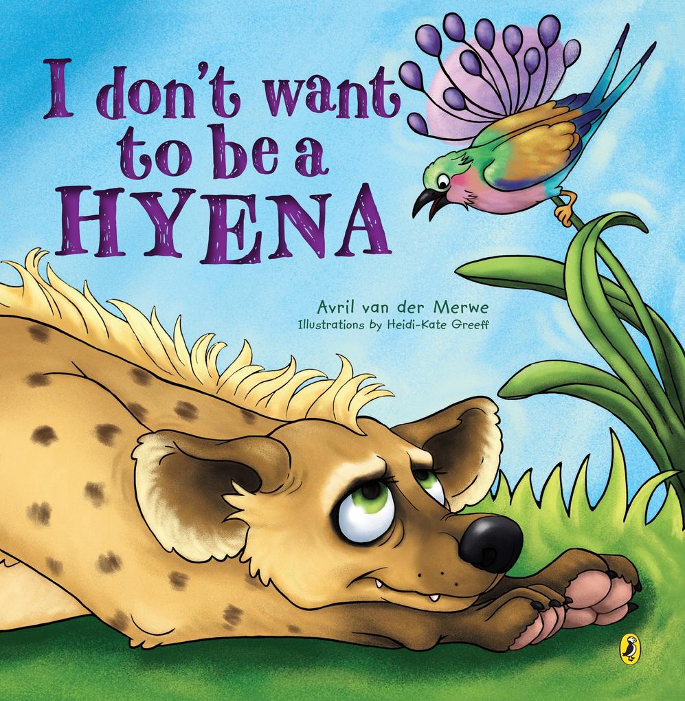 I Don‘t Want to be a Hyena