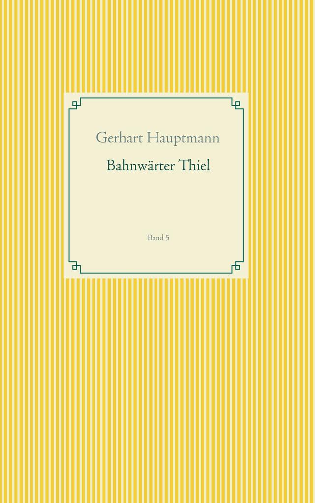 Bahnwärter Thiel