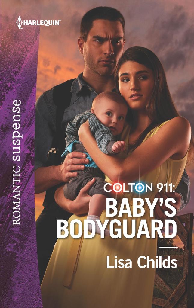 Colton 911: Baby‘s Bodyguard