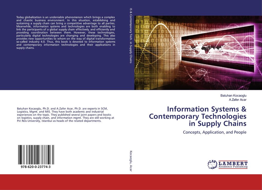 Information Systems & Contemporary Technologies in Supply Chains