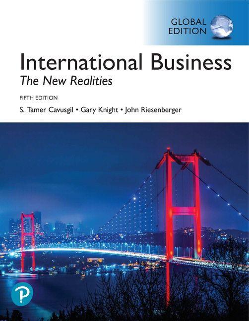 International Business: The New Realities Global Edition