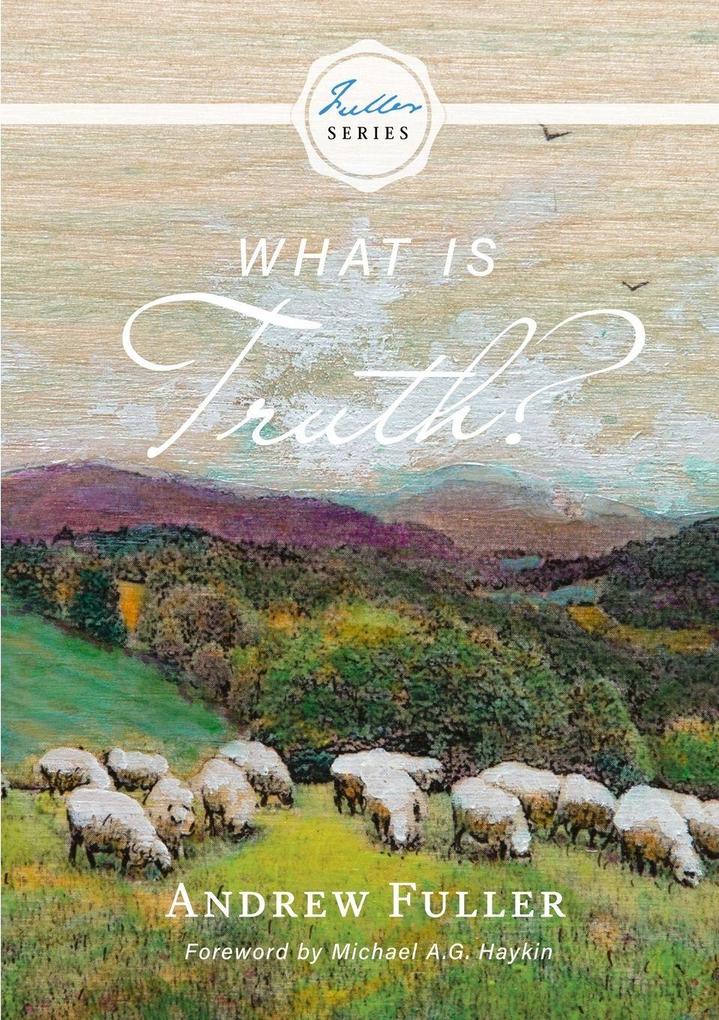 What is Truth?