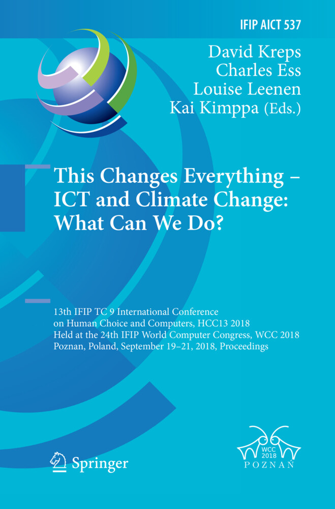 This Changes Everything ICT and Climate Change: What Can We Do?