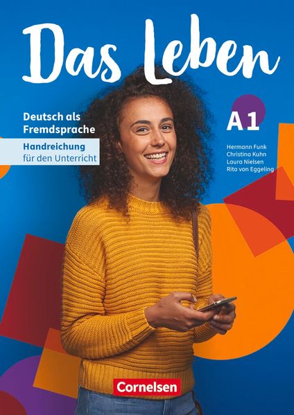 Das Leben. A1: Gesamtband - Unterrichtsvorbereitung