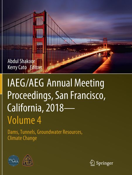 IAEG/AEG Annual Meeting Proceedings San Francisco California 2018 - Volume 4