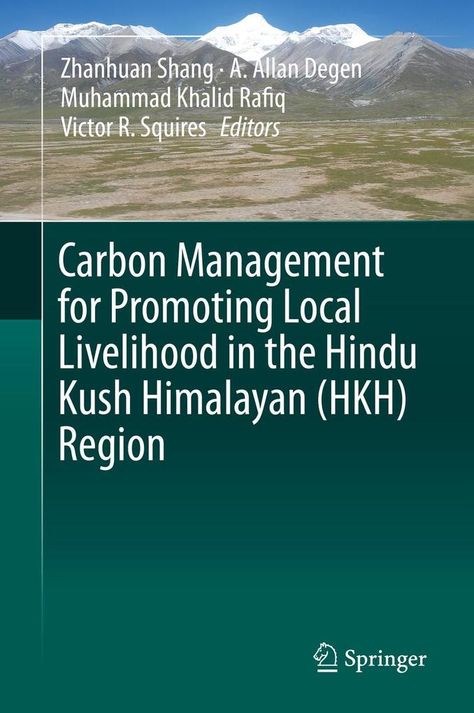 Carbon Management for Promoting Local Livelihood in the Hindu Kush Himalayan (HKH) Region