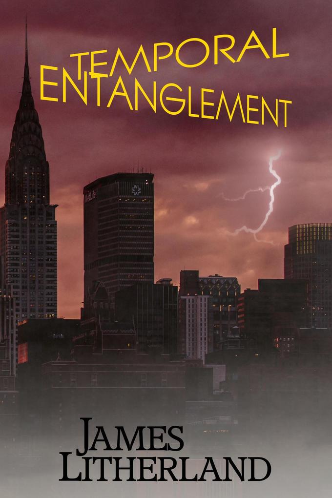 Temporal Entanglement (Watchbearers #5)