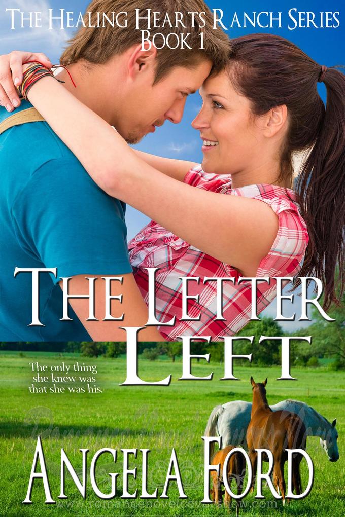The Letter Left (The Healing Hearts Ranch #1)