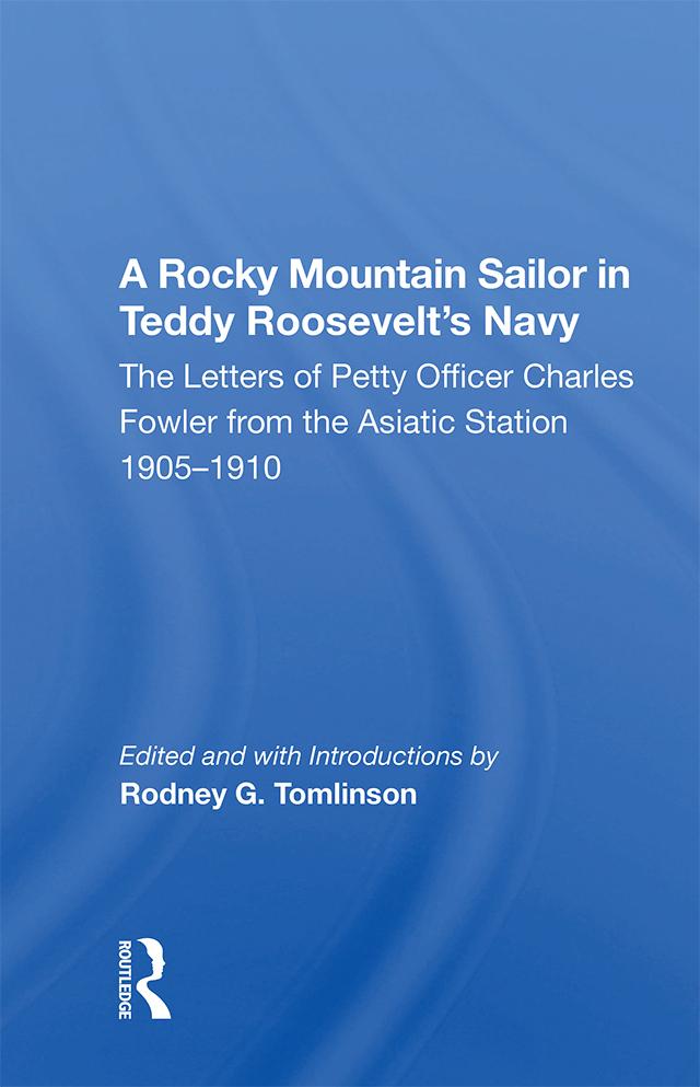 A Rocky Mountain Sailor In Teddy Roosevelt‘s Navy