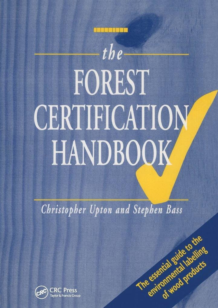 The Forest Certification Handbook