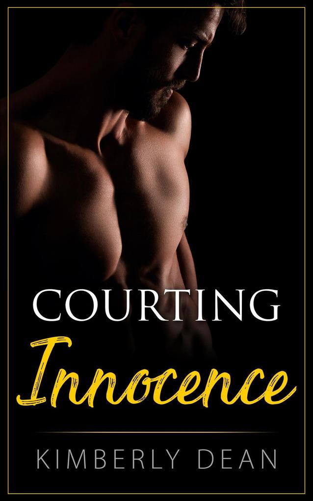Courting Innocence (The Courting Series #2)