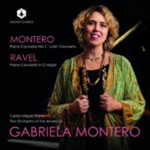 Montero & Ravel: Klavierkonzerte