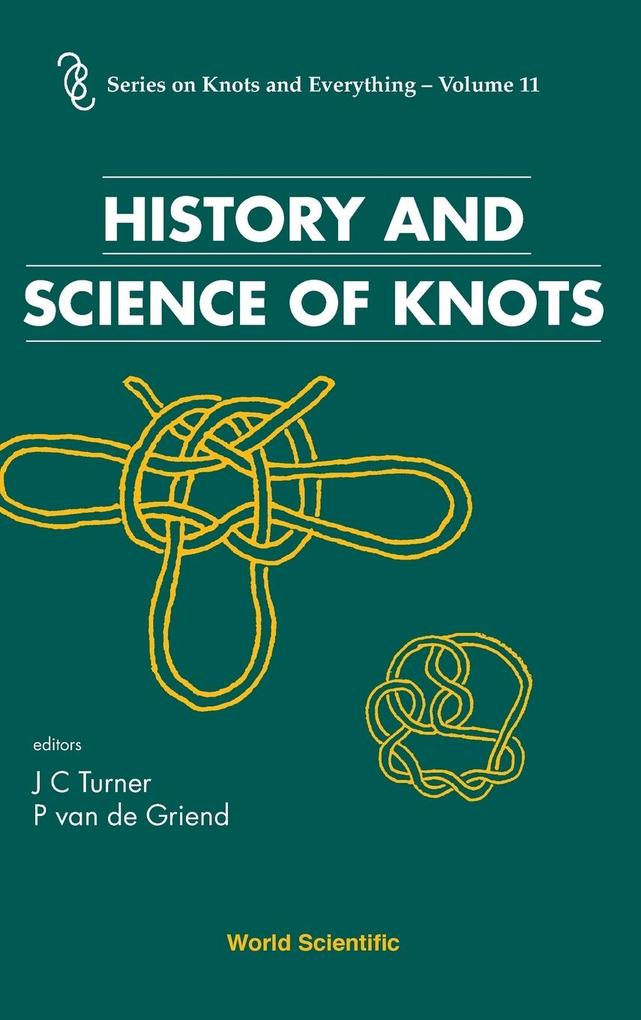 History and Science of Knots