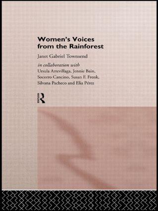 Women‘s Voices from the Rainforest
