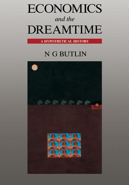 Economics and the Dreamtime